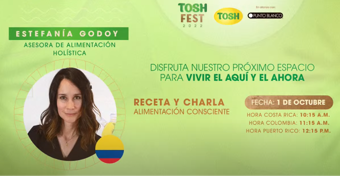 TOSH FEST 2022- CHARLA DE ALIMENTACIÓN CONSCIENTE Y CLASE DE COCINA